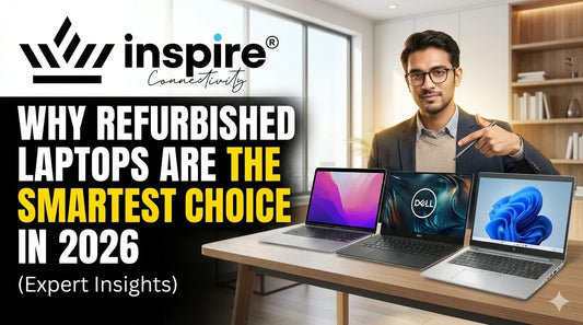Why Refurbished Laptops Are the Smartest Choice in 2026