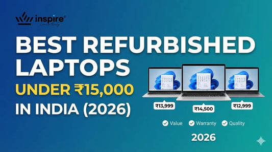 Best Refurbished Laptops Under ₹15,000 in India (2026)