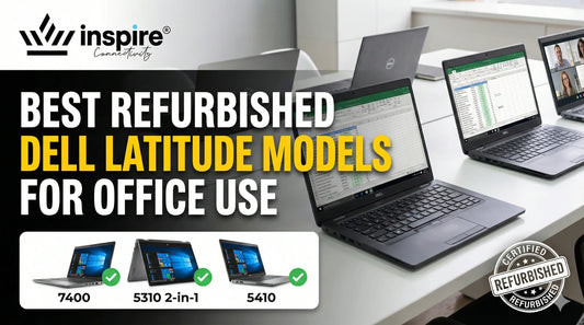 Best Refurbished Dell Latitude Models for Office Use