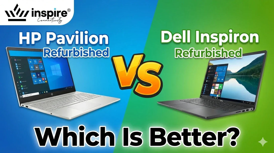 HP Pavilion vs Dell Inspiron Refurbished – Which Is Better?