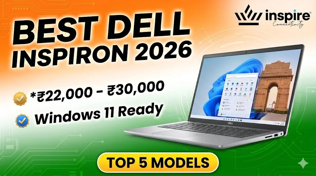 Best Refurbished Dell Inspiron 5000 Series Models in India 2026 Guide